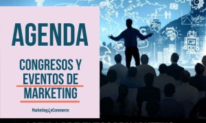 Carátula en la que, a la derecha aparece una ilustración en la que un ponente está dando una charla ante un público atento. A la izquierda se ve una portada en rosa en la que se lee "Agenda congresos y eventos de marketing" y, bajo esto, el logo de Marketing4eCommerce