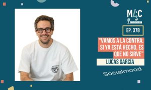 Podcast Lucas garcia socialmood