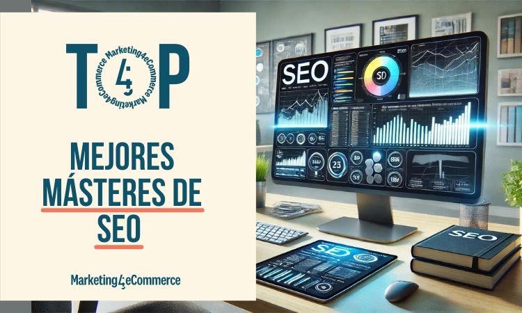 Descubre los 4 mejores másteres de SEO de España (2024)
