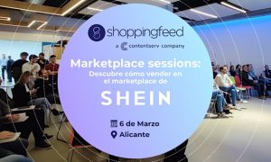 Grupo de personas sentadas en un salón de conferencias. Texto: "shoppingfeed a contentserv company. Marketplace sessions: Descubre cómo vender en el marketplace de SHEIN. 6 de Marzo, Alicante."
