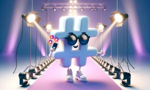 Imagen en la que se ve a un hashtag animado, con piernas, brazos y cara. Lleva gafas de sol y se está haciendo un selfie en medio de una pasarela, rodeado de fotos