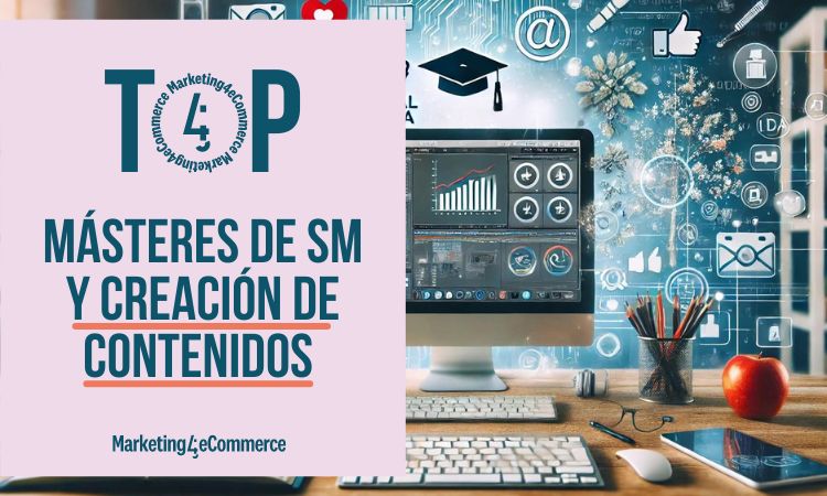 Los 3 mejores másteres de social media y creación de contenidos digitales de España (2024)