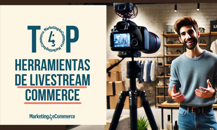 Cámara filmando a un hombre sonriente en una tienda con cajas; texto: "TOP Herramientas de Livestream Commerce. Marketing4eCommerce". Ambiente profesional.