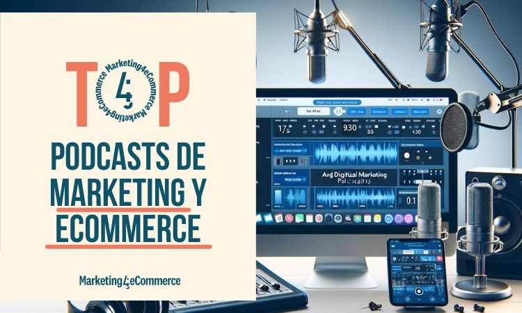 Los 50 mejores podcasts de maketing digital y ecommerce en español 2024
