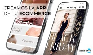 Dos imágenes de teléfonos móviles muestran apps de tiendas online creadas con EcommApp. En la imagen se lee "Creamos la app de tu ecommerce" y el logo de EcommApp