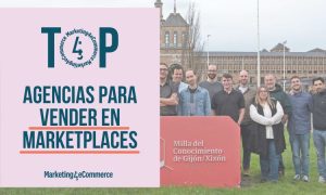 Estas son las 10 mejores agencias para vender en Marketplace [2025]