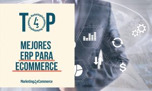 Top 10 mejores ERP para ecommerce