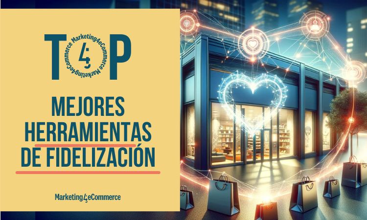 Las mejores herramientas de fidelización